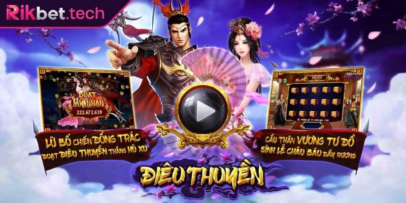 Khám phá sức hút của game Điêu Thuyền Rikbet